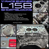 1:1 Race Engines - L15B7 Shortblocks