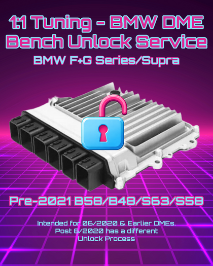 1:1 Tuning - BMW DME Bench Unlock Service = F+G Series / Supra