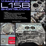 1:1 Race Engines - L15B7 Shortblock